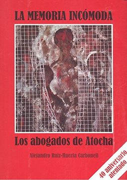 La memoria incómoda
