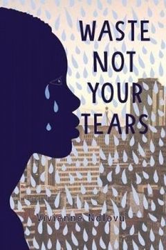 portada Waste not Your Tears (en Inglés)