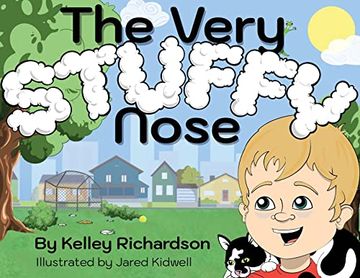 portada The Very Stuffy Nose: I'll Keep my Mouth Closed and I'll Breathe Through my Nose. (in English)