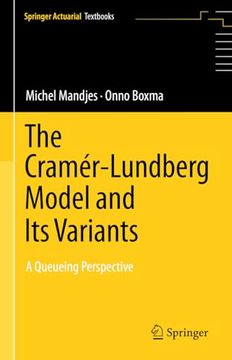 portada The Cramér-Lundberg Model and Its Variants: A Queueing Perspective (in English)
