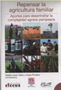 portada REPENSAR LA AGRICULTURA FAMILIAR [Paperback] by LOPEZ CASTRO, NATALIA