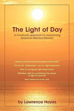 portada the light of day: a mindbody approach to overcoming seasonal affective disorder