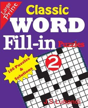 portada Classic Word Fill-in Puzzles 2 (en Inglés)