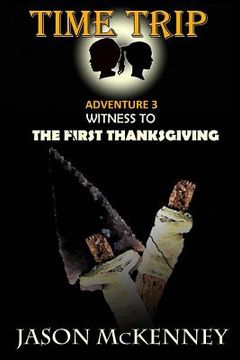 portada Witness to the First Thanksgiving (en Inglés)