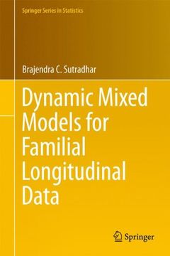 portada Dynamic Mixed Models For Familial Longitudinal Data (springer Series In Statistics)
