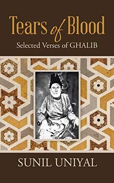 portada Tears of Blood: Selected Verses of Ghalib (in English)