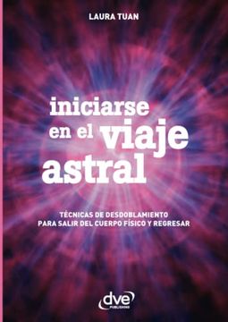 portada Iniciarse en el Viaje Astral (Spanish Edition)