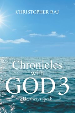 portada Chronicles with God 3: He Always Speak (in English)