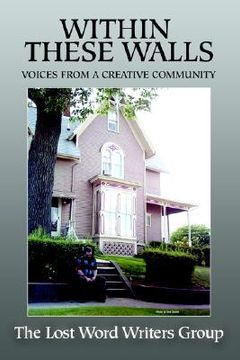 portada within these walls: voices from a creative community (in English)