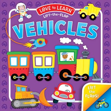 portada Love to Learn Lift-The-Flap - Vehicles (en Inglés)