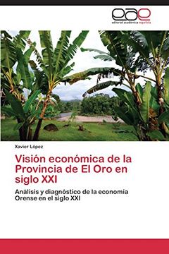 portada Visión económica de la Provincia de El Oro en siglo XXI
