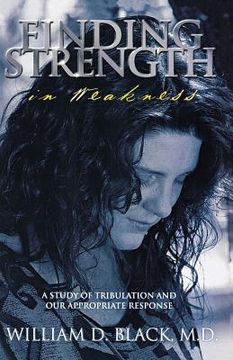 portada finding strength in weakness (en Inglés)