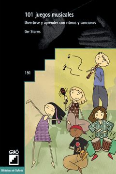 portada 101 Juegos Musicales: 191 (Biblioteca de Eufonia) (in Spanish)