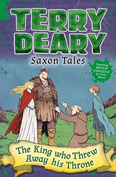 portada Saxon Tales: The King Who Threw Away His Throne