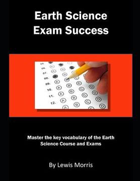 portada Earth Science Exam Success: Master the Key Vocabulary of the Earth Science Course and Exams (en Inglés)