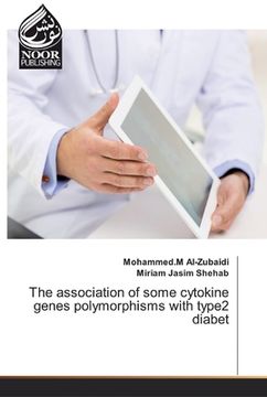 portada The association of some cytokine genes polymorphisms with type2 diabet (en Inglés)