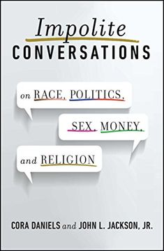 portada Impolite Conversations: On Race, Politics, Sex, Money, and Religion (in English)