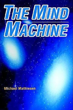 portada the mind machine (en Inglés)