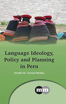 portada Language Ideology, Policy and Planning in Peru: 161 (Multilingual Matters) (en Inglés)