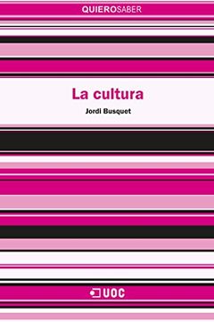 portada Cultura, la (Quiero Saber) (in Spanish)