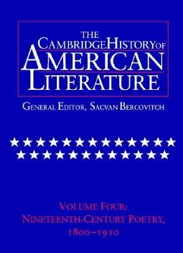 portada the cambridge history of american literature: volume 4, nineteenth-century poetry 1800 1910 (en Inglés)