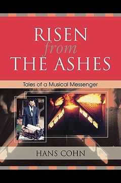 portada risen from the ashes: tales of a musical messenger (in English)