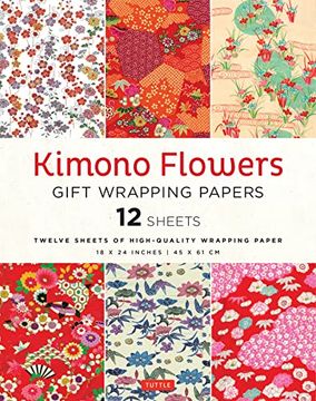 portada Kimono Flowers Gift Wrapping Papers - 12 Sheets: 18 x 24 Inch (45 x 61 cm) Wrapping Paper Sheets (en Inglés)
