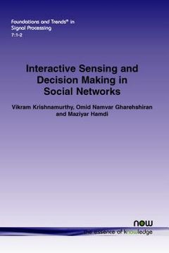 portada Interactive Sensing and Decision Making in Social Networks (en Inglés)