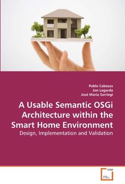 portada a usable semantic osgi architecture within the smart home environment (en Inglés)