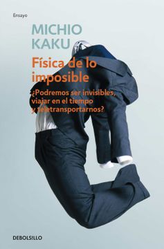 portada Física de Lo Imposible / Physics of the Impossible (in Spanish)