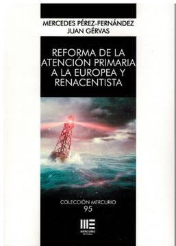 portada Reforma de la Atencion Primaria a la Europea y Renacentista