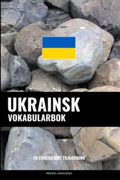 portada Ukrainsk Vokabularbok: En Emnebasert Tilnærming (en Noruego)