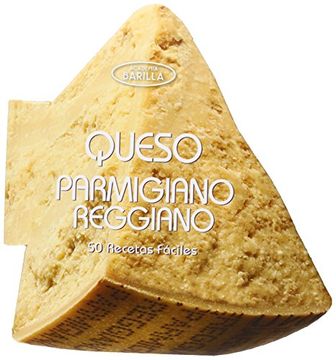 portada Queso Parmigiano Reggiano 50 Recetas Faciles