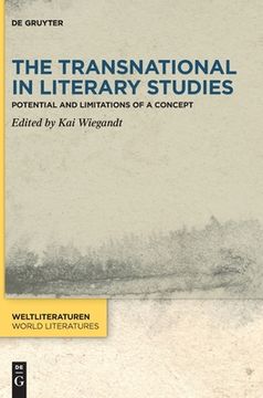 portada The Transnational in Literary Studies: Potential and Limitations of a Concept 