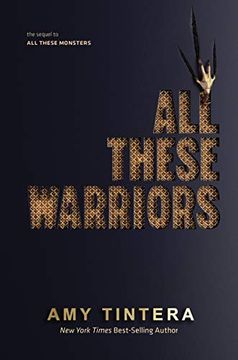 portada All These Warriors (All These Monsters) 
