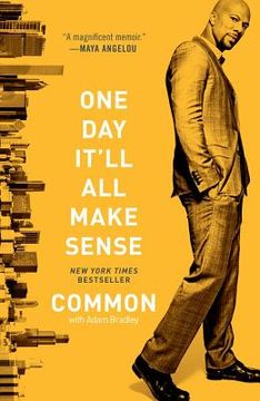 Libro one day it`ll all make sense (en Inglés) De Michael Common, Adam  Bradley - Buscalibre
