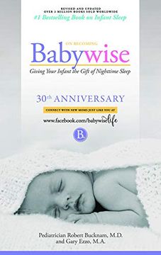 portada On Becoming Babywise: Giving Your Infant the Gift of Nighttime Sleep - new Edition (en Inglés)