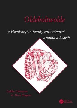 portada Oldeholtwolde: A Hamburgian Family Encampment Around a Hearth