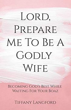 portada Lord, Prepare me to be a Godly Wife (in English)