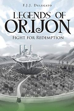 portada Legends of Orijon: Fight for Redemption (in English)