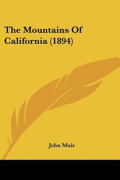 portada the mountains of california (1894) (in English)