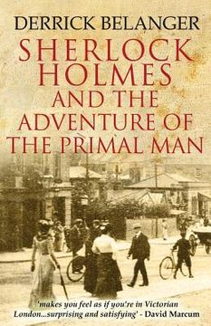 portada Sherlock Holmes: The Adventure of the Primal Man (en Inglés)