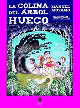 portada La Colina del Árbol Hueco (Acebuche) (in Spanish)