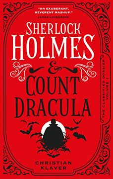portada The Classified Dossier - Sherlock Holmes and Count Dracula (The Classified Dossier, 1) (en Inglés)