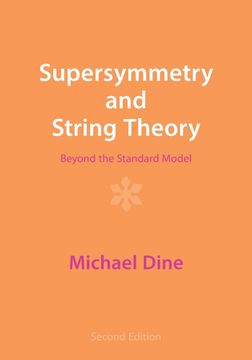 portada Supersymmetry and String Theory: Beyond the Standard Model (en Inglés)