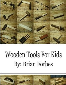 portada Wooden Tools For Kids (en Inglés)