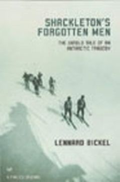portada Shackletons Forgotten Men: The Untold Tale of an Antarctic Tragedy