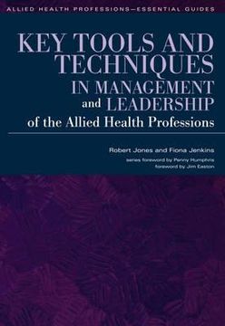 portada Key Tools and Techniques in Management and Leadership of the Allied Health Professions (en Inglés)