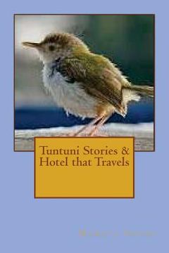 portada Tuntuni Stories & Hotel that Travels (en Inglés)