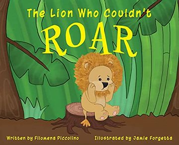 portada The Lion who Couldn'T Roar (en Inglés)